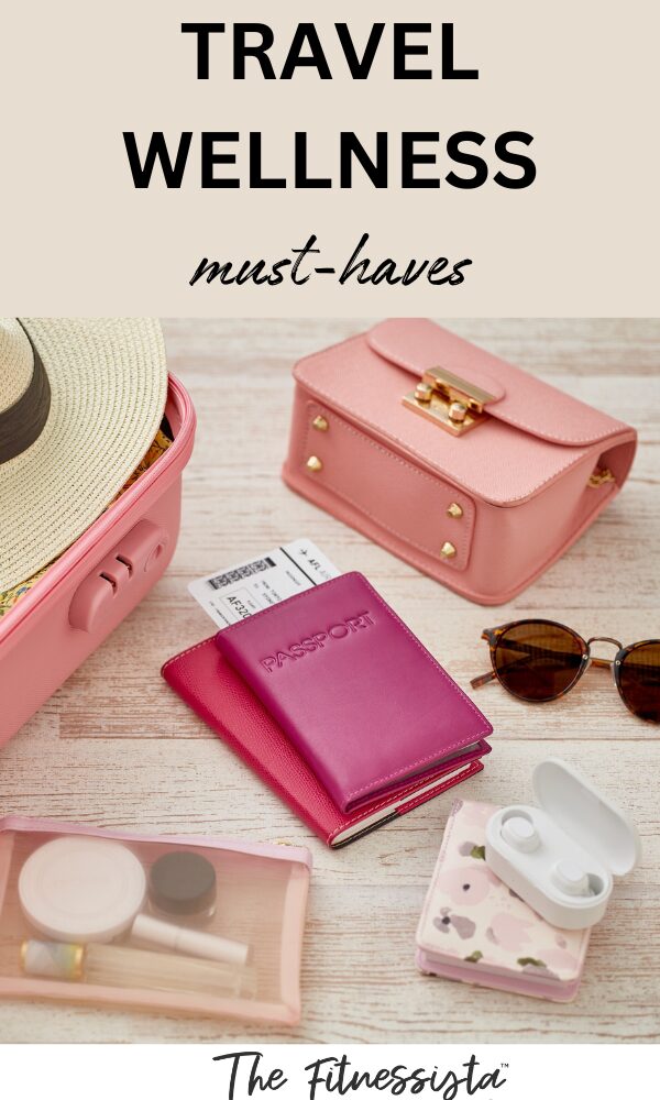 O bem -estar de viagens obrigatórias – o fitnessista