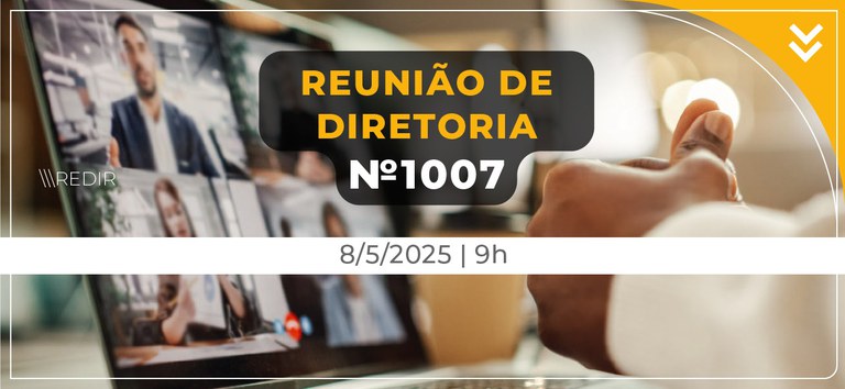 Acompanhe a 1.007ª Reunião de Diretoria da ANTT (ReDir) — Agência Nacional de Transportes Terrestres