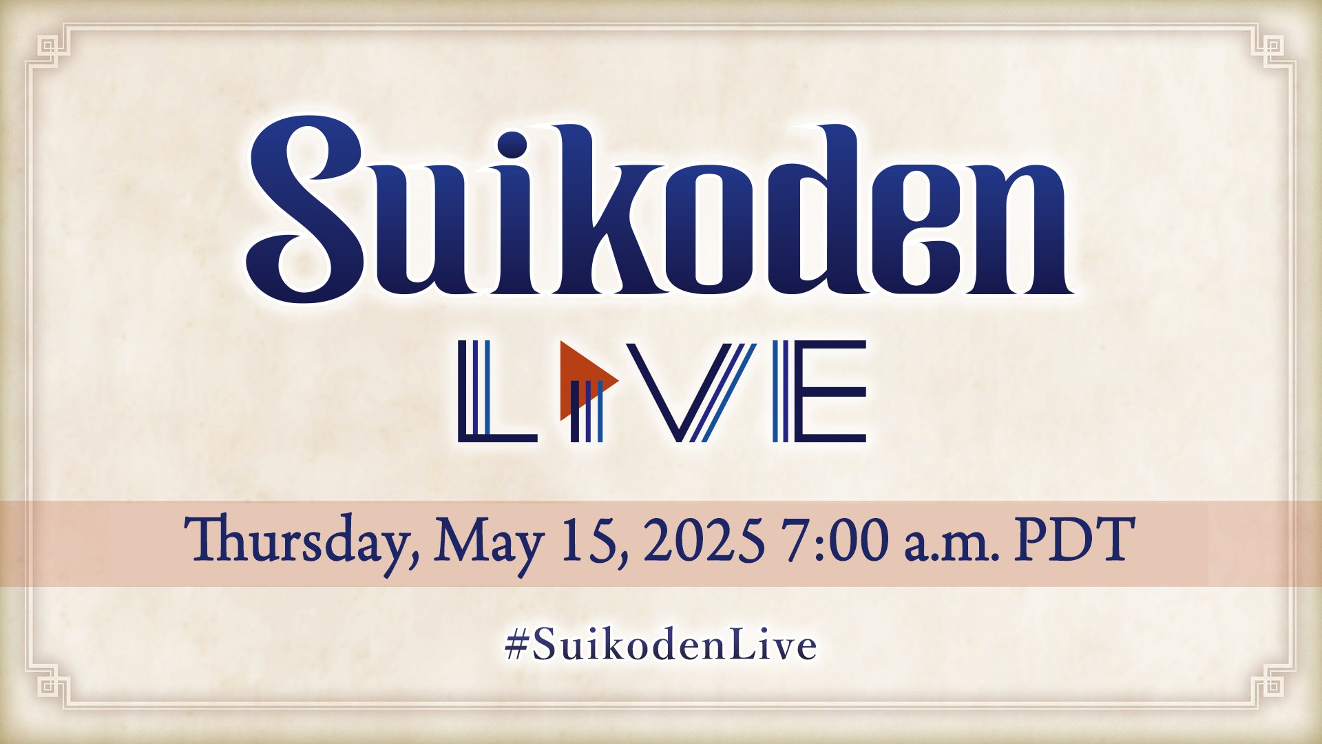 Conjunto de transmissão ao vivo de Suikoden para 15 de maio
