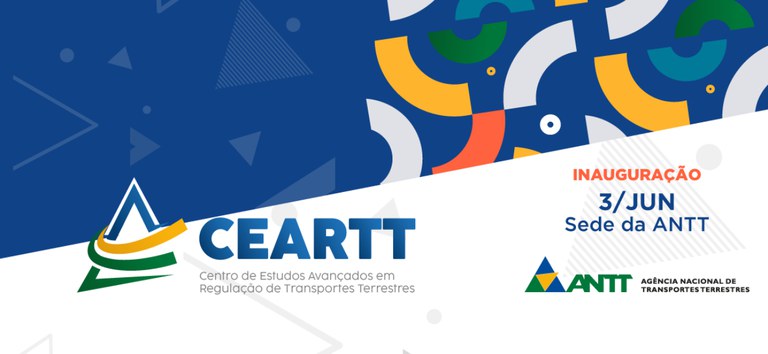 ANTT convida para a inauguração do CEARTT — Agência Nacional de Transportes Terrestres