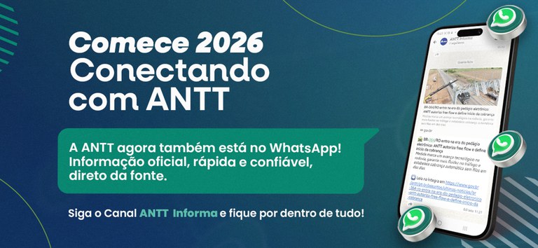 Comece 2026 se conectando com a ANTT: siga o canal oficial da Agência no WhatsApp e receba informações em tempo real — Agência Nacional de Transportes Terrestres