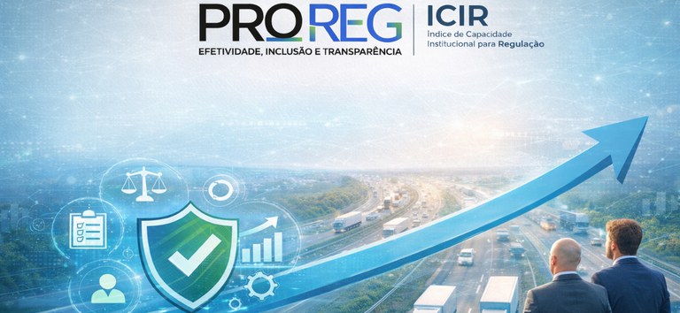 ANTT alcança nível avançado de maturidade regulatória e consolida uma regulação mais segura, previsível e centrada nas pessoas — Agência Nacional de Transportes Terrestres