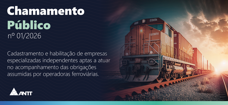 ANTT abre chamamento para habilitação de empresas especializadas em acompanhamento de obrigações ferroviárias — Agência Nacional de Transportes Terrestres